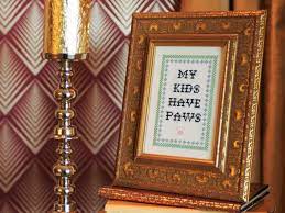 This is a children's craft website and with that in mind the patterns and directions are geared to those keep in mind, the size of your finished project also depends on the count you use. Free Subversive Cross Stitch Pattern My Kids Have Paws Hgtv
