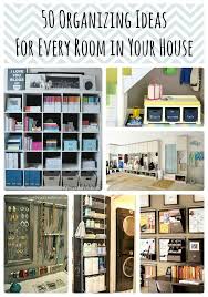 50 Organizing Ideas For Every Room In Your House Home Home Organization Home Organisation