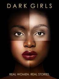 Watch Dark Girls 