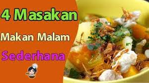 Papan berisikan pesan cinta beserta jadwal acara resepsi pernikahan dapat anda letakkan dekat jalan masuk menuju ke dalam tempat acara. 4 Resep Masakan Makan Malam Yang Enak Dan Sederhana Untuk Seluruh Keluarga Youtube