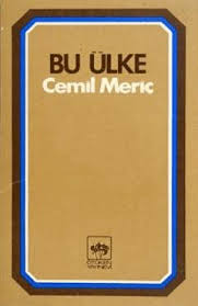 Doğu'nun düşünce adamları hakkında değerlendirmeler yapıyor. Bu Ulke Cemil Meric