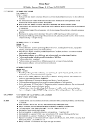 Job applicants submit resumes or cvs and application letters when they apply for a position in a company. Survey Resume Samples Velvet Jobs