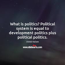 The art or science of government. What Is Politics Political System Is Equal To Development Politics Plus Political Idlehearts