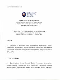 Klik sini untuk mendapat maklumat lebih lanjut. Pekeliling Spl Kpm
