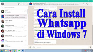 Cara Install Whatsapp Di Windows 7 Youtube