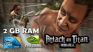 Attack On Titan Pc Core 2 Duo 2 2ghz Gt520 2gb Ram Youtube