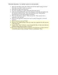 This epic reconstruction of the circumstances surrounding a bloody 1839 uprising aboard the ironically named spanish slave ship la amistad (it means friendship) is consistently earnest and. Discussion Questions Amistad