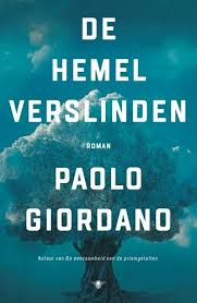 De Hemel Verslinden Paolo Giordano Boeken Boeken Om Te Lezen Boekenlijsten