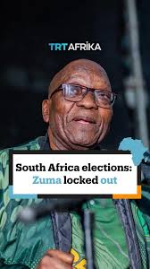 South Africa's Top Court Disqualifies Jacob Zuma from Presidential Election