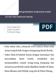 15 kesan penentangan naning disatukan dengan dol said diberi melaka pencen dan rumah kesan penentangan kesan penentangan menghidupkan semangat juang bangsa melayu british kerugian pound sterling. Penentangan Dol Said Di Naning Pdf