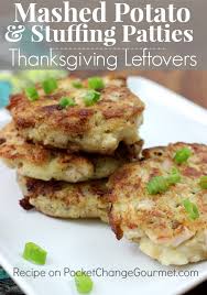 Check spelling or type a new query. Mashed Potato Stuffing Patties Thanksgiving Leftovers Pocket Change Gourmet