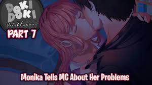 Monika Tells MC About Her Problems!!!!(Part 7)(DDLC Within MOD) - YouTube