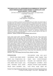 Menerapkan dan melaksanakan pendidikan inklusif di sekolah merupakan bagian dari kompetensi mengelola sekolah inklusif berupaya memberikan pelayanan pendidikan seoptimal mungkin, agar peserta didik yang memiliki c. Http Jurnalkibalitbangdajbi Com Index Php Newkiki Article Download 51 33