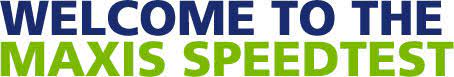 Customers can check their internet speed by using the maxis speed test. Maxis Speedtest
