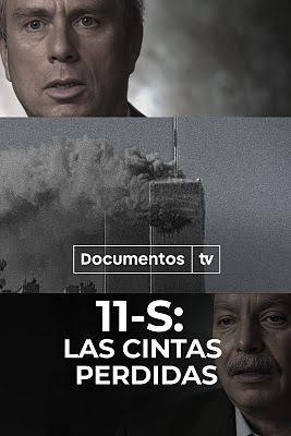 11S: Las cintas perdidas - Documentos TV | Ver ahora