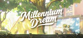 Millennium Dream on Steam