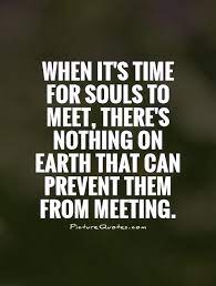 Quotes About First Meeting Someone 38 Quotes