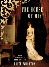 The House Of Mirth By Edith Wharton Not My Favorite Classic Novel Though The Danger Of Idolizing Money Was Well R The House Of Mirth Top 100 Books Books
