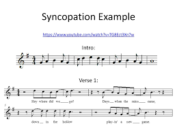 (in example 4 the accents are expected on beats 3 and 4, but occur on offbeats 2+ and 3+.) the quaver is without a doubt the most important note (and rest) length for producing syncopation in blues, jazz and latin music. Rhythm Review Syncopation Ppt Download