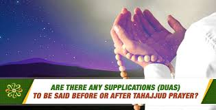 Are There Any Supplications Duas To Be Said Before Or After Tahajjud Prayer Questions On Islam Maybe your lord will raise you to a position of great glory. qur'an 17:79. after tahajjud prayer