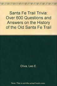No matter how simple the math problem is, just seeing numbers and equations could send many people running for the hills. Santa Fe Trail Trivia Over 600 Questions And Answers On The History Of The Old Santa Fe Trail Oliva Leo E Oliva Bonita M 9780938463047 Amazon Com Books