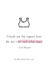 Best friends are the people you turn to when you need to talk or if you simply want to laugh. 73 Best Friends Quotes To Honor Your Friendship Our Mindful Life