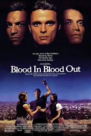 Blood In Blood Out | Disney Wiki | Fandom