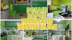 Desain dapur warna hijau ternyata bisa menciptakan keseimbangan mungkin nah, kalau gitu apa sih makna yang tersimpan dibalik desain dapur warna hijau yang katanya bikin. Desain Dapur Warna Hijau Minimalis Modern Youtube