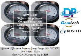 GEMTECH Differential Pressure Gauge By From Chak Dholka - Dholka Ahmedabad  Gujarat India https://dpengineersindia.net/2024/10/24/gemtech-differential- pressure-gauge-by-from-chak-dholka-dholka-ahmedabad-gujarat-india/ E-mail :  dpsharma74@yahoo.co.in ...