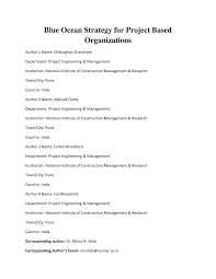 The blue ocean strategy (bos) is the strategic organizational approach that is based on the principle that companies should focus on uncontested this article explains the blue ocean strategy, developed by w. Pdf Blue Ocean Strategy For Project Based Organizations
