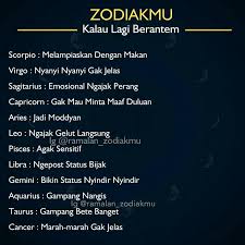 Zodiak scorpio berasal dari konstelasi rasi bintang scorpio. Zodiak Harian Zodiak Kalau Lagi Berantem Scorpio Melampiaskan Dengan Makan Virgo Nyanyi Nyanyi Gak Jelas Sagitarius Emosional Ngajak Perang Capricorn Gak Mau Minta Maaf Duluan Aries