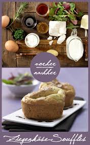 Ziegenkase Souffles Rezept Rezepte Kochen Und Backen Leckeres Essen