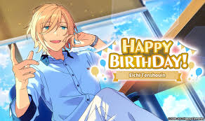 Ensemble Stars!! Music_EN on X: 🎊January 10 is the birthday of Eichi  Tenshouin in fine! Happy Birthday to Eichi! 🥳🎂 t.coCFHxT115oO   X