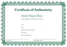 Generally, the information or details in the certificate of authenticity can potentially make a buyer more confident and rely in purchasing the piece of art work. Photography Certificate Of Authenticity Template New Letter Of Authenticity Template Koman Mou Art Certificate Birth Certificate Template Certificate Templates