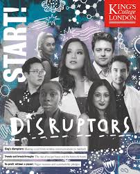 Gets a phone call from maisie. Start Magazine Issue 6 Disruptors Edition By King S Entrepreneurship Institute Issuu