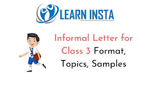 Check spelling or type a new query. Informal Letter Writing Topics For Class 3 Format Samples