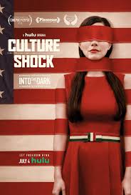 Culture shock is a feeling of anxiety , loneliness, and confusion that people sometimes. Into The Dark Culture Shock Tv Episode 2019 Imdb