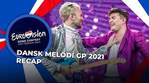 Fyr & flamme, a duo consisting of jesper groth and laurits emanuel, released their debut single menneskeforbruger in. Dansk Melodi Grand Prix 2021 Denmark Recap Youtube