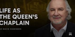 My life as Chaplain to the Queen Part 1