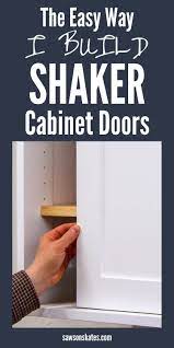 How To Build Diy Shaker Cabinet Doors Easy Saws On Skates Shaker Cabinet Doors Diy Cabinet Doors Diy Shaker Cabinet Doors Easy