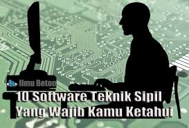 Penguasaan terhadap software adalah tuntutan utama bagi dunia kerja saat ini tidak terkecuali para insinyur teknik sipil. 10 Software Teknik Sipil Yang Wajib Kamu Ketahui Ilmu Beton