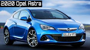 2020 Opel Astra 2020 Opel Astra Bestes Bild Fur Auto Geburtstagsfeier Fur Ihren Geschmack Sie Sehen Astra Be Berline Opel Corsa Cars Birthday Parties