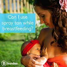 Qod Can I Use Spray Tan While Breastfeeding Bundoo Spray Tanning Breastfeeding Natural Tanning Tips