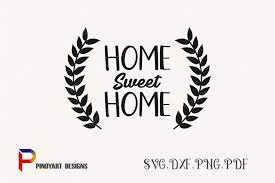 Free Free 203 Home Sweet Home Svg SVG PNG EPS DXF File