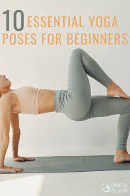 10 Effective Yoga Poses For Beginners In 2020 Essential Yoga Poses Yoga For Beginners Yoga Poses For Beginners