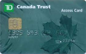 We did not find results for: Bank Card Canada Trust Access Card Td Canada Trust The Toronto Dominion Bank Canada Col Ca Pl 0003 06