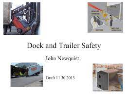Dock safety how do loading and unloading accidents affect your business? Warehouse Dock Safety 2013