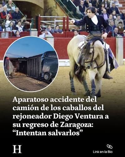 🐴‼️ El camión que transportaba los caballos de rejoneo de Diego Ventura, a su regreso de la Feria del Pilar de Zaragoza, sufrió la pasada madrugada un espectacular accidente en el kilómetro