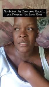 For Andrea, My Supernova Friend… and Everyone Who Loves Them , Deep deep  love to everyone., Video: Sonya reflects