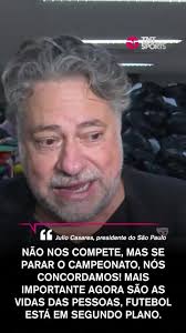 ⚠ Em entrevista, Julio Casares comentou sobre a paralisação do futebol  brasileiro. 🎥 TNT Sports